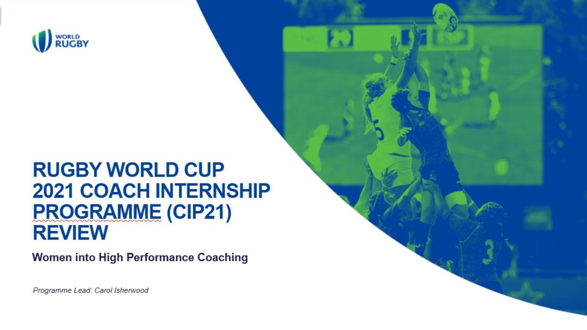 Women in High Performance Coaching: Coach Internship Programme (CIP21)