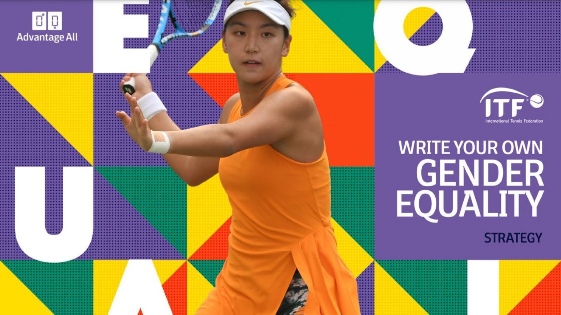 ITF Advantage All: Write Your Own Gender Equality Strategy